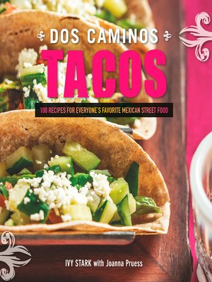 cover image of Dos Caminos Tacos